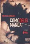 Livro Como Deus Manda - Niccolò Ammaniti