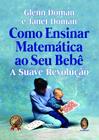 Livro - Como ensinar matemática ao seu bebê