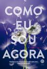 Livro - Como eu sou agora