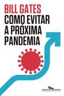 Livro - Como evitar a próxima pandemia