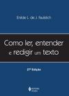 Livro - Como ler, entender e redigir um texto