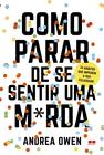 Livro - Como parar de se sentir uma m*rda