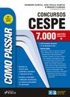 Livro - Como passar em concursos CESPE - 7.000 questões comentadas - 8ª edição - 2019