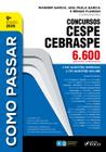 Livro - COMO PASSAR EM CONCURSOS CESPE / CEBRASPE - 6.600 QUESTÕES COMENTADAS
