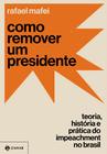 Livro - Como remover um presidente