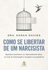 Livro - Como se libertar de um narcisista