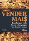 Livro - Como Vender Mai$