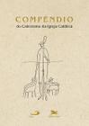 Livro - Compêndio do Catecismo da Igreja Católica (bolso)