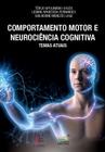 Livro - Comportamento Motor e Neurociência Cognitiva