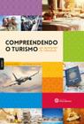 Livro - Compreendendo o turismo: