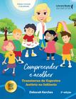 Livro - Compreender e acolher - 2ª Edição