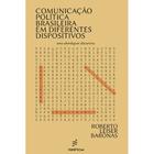 Livro - Comunicação política brasileira em diferentes dispositivos