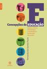 Livro - Concepções de educação: