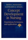 Livro - Concept Development In Nursing: Foundations, Techniques, And Applications- Importado - Ingles