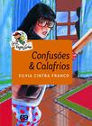 Livro - Confusões & calafrios