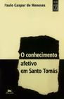 Livro - Conhecimento afetivo em Santo Tomás