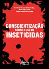 Livro - Conscientização sobre o uso de inseticidas