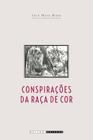 Livro - Conspirações da raça de cor