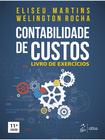 Livro - Contabilidade de Custos - Livro de Exercícios