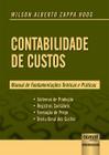 Livro - Contabilidade de Custos - Manual de Fundamentações Teóricas e Práticas