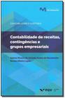 Livro - Contabilidade De Rec.Cont.Gr.Empresariais-01Ed/17 - FGV