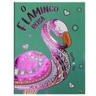 Livro - Conto e Cor: O Flamingo Rosa