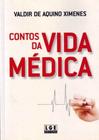 Livro - Contos Da Vida Medica - Ler Editora(Antiga Lge)