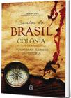 Livro - Contos do Brasil colônia: O lado mais sombrio da história