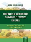 Livro - Contratos De Distribuicao E Comercio Eletronico Em Linha - Roberto