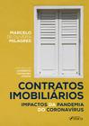 Livro - CONTRATOS IMOBILIÁRIOS: IMPACTOS DA PANDEMIA DO CORONAVÍRUS - 1ª ED - 2020