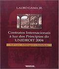 Livro - Contratos Internacionais A Luz Dos Principios Do Unidroit 2004 - Ren - Renovar