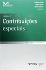 Livro - Contribuicoes Especiais Vol. 1 - Fgv