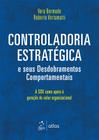 Livro - Controladoria Estratégica E Seus Desdobramentos Comportamentais