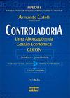 Livro - Controladoria: Uma Abordagem Da Gestão Econômica Gecon