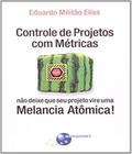 Livro Controle De Projetos Com Metricas - BRASPORT
