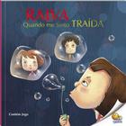 Livro - Controle Sua Raiva: Raiva Quando Me Sinto Traída (Nível 4 / Paradidáticos Todolivro)