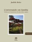 Livro - Conversando Em Familia