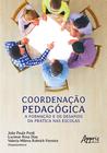 Livro - Coordenação pedagógica: a formação e os desafios da prática nas escolas