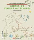 Livro Cores De Todas As Flores - 2 Ed