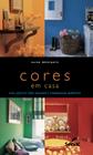 Livro - CORES EM CASA