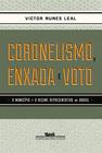 Livro - Coronelismo enxada e voto