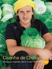 Livro - Cozinha de Chakall