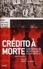 Livro - Crédito à morte