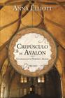 Livro - Crepúsculo de Avalon