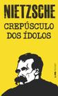 Livro - Crepúsculo dos ídolos