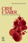 Livro - Crer e saber