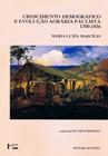 Livro - Crescimento demográfico e evolução agrária paulista (1700-1836)
