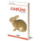 Livro Criação De Coelho Caseira Chinchila Angora Ed Revisada