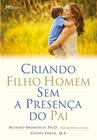 Livro - Criando filho homem sem a presença do pai