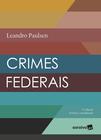 Livro - Crimes federais - 2ª edição de 2018